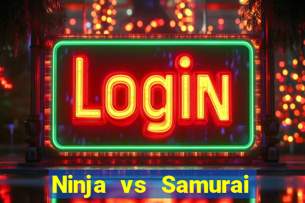 Ninja vs Samurai demo demo